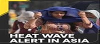 Asian countries suffering from heat Wave...!? Warning..!!